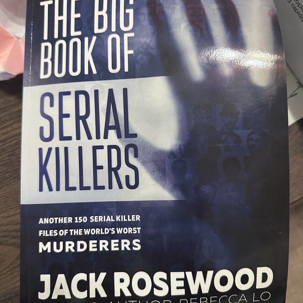 The Big Book of Serial Killers by Jack Rosewood